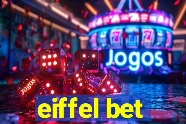 eiffel bet